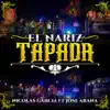 Nicolás García - El Nariz Tapada (feat. José Arana) - Single